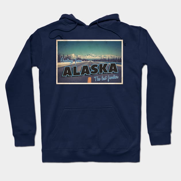 Greetings from Alaska - Vintage Travel Postcard Design Hoodie by fromthereco
